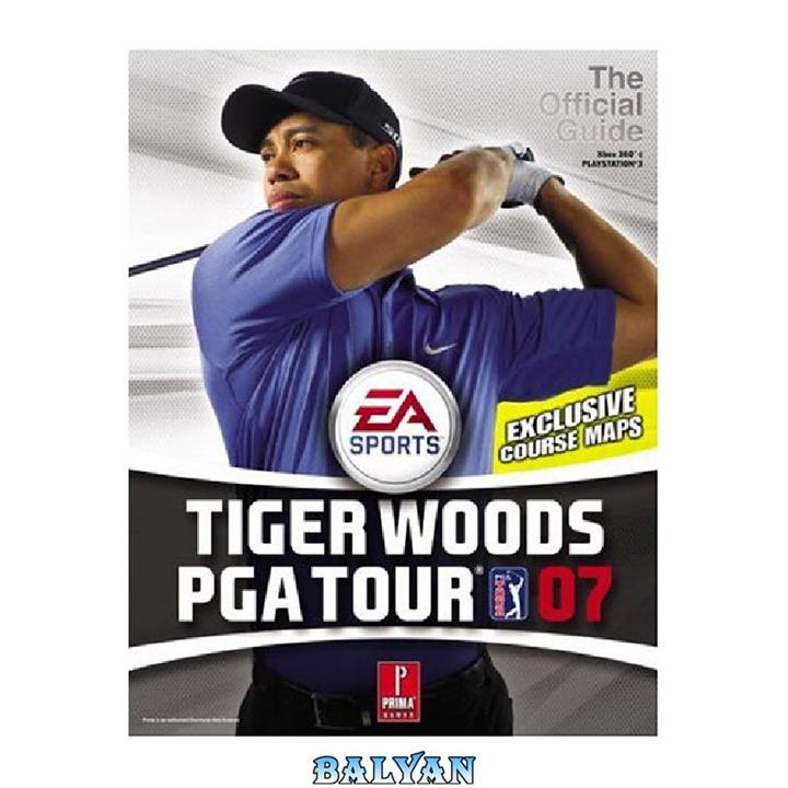 دانلود کتاب Tiger Woods PGA Tour '07 (Prima Official Game Guide)